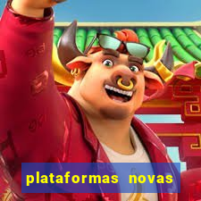 plataformas novas do jogo do tigrinho